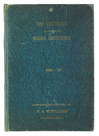 (BUSINESS.) MCWILLIAMS, W. A. The Columbus Illustrated Negro Directory, 1929-1930.